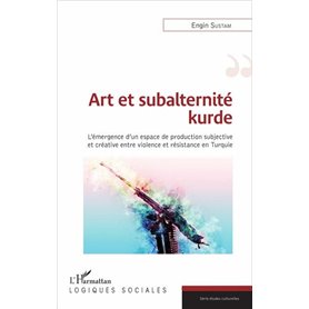 Art et subalternité kurde