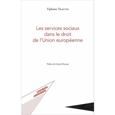 Les services sociaux dans le droit de l'Union européenne