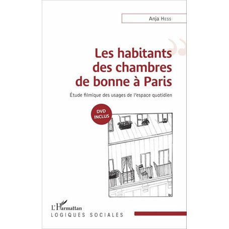 Les habitants des chambres de bonne à Paris