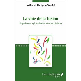 La voie de la fusion