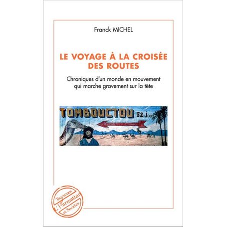 Le voyage à la croisée des routes