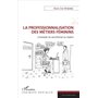 La professionnalisation des métiers féminins