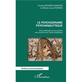 Le psychodrame psychanalytique