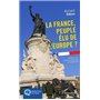 La France, peuple élu de l'Europe