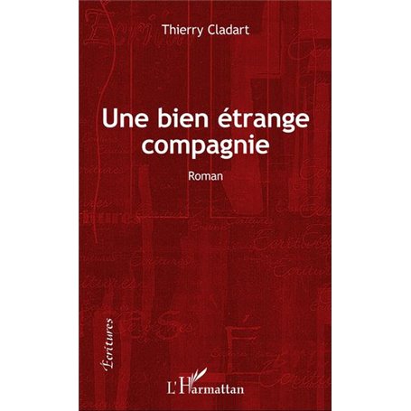 Une bien étrange compagnie