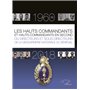 Les hauts commandants et hauts commandants en second ou directeurs et sous-directeurs de la