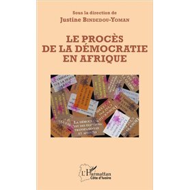 Le procès de la démocratie en Afrique