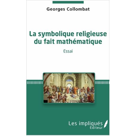 La symbolique religieuse du fait mathématique