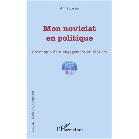 Mon noviciat en politique