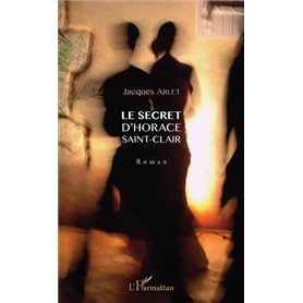 Le secret d'Horace Saint-Clair