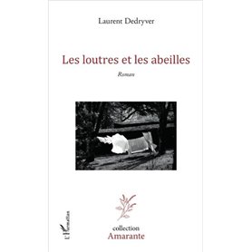 Les loutres et les abeilles