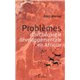 Problèmes d'archéologie développementale en Afrique