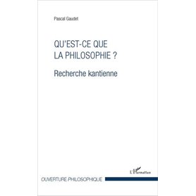 Qu'est-ce que la philosophie ?