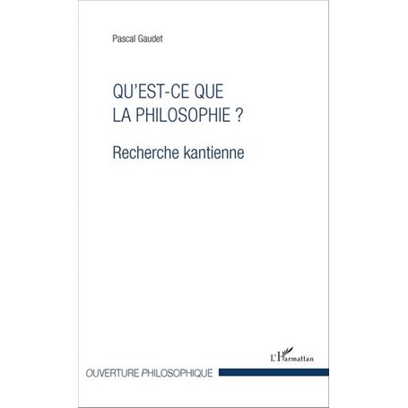 Qu'est-ce que la philosophie ?