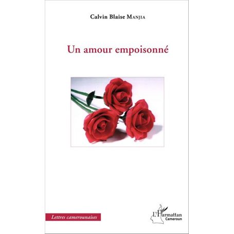 Un amour empoisonné
