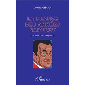 La France des années Sarkozy