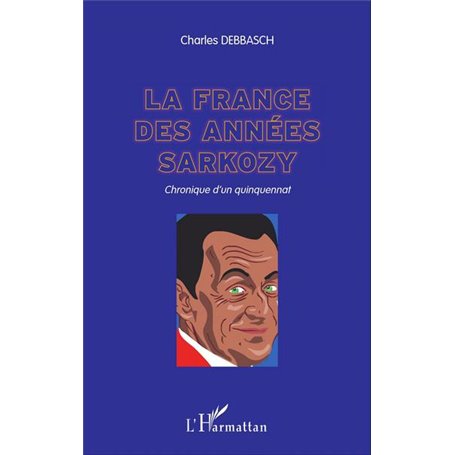 La France des années Sarkozy