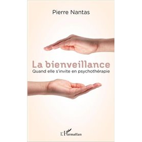 La bienveillance