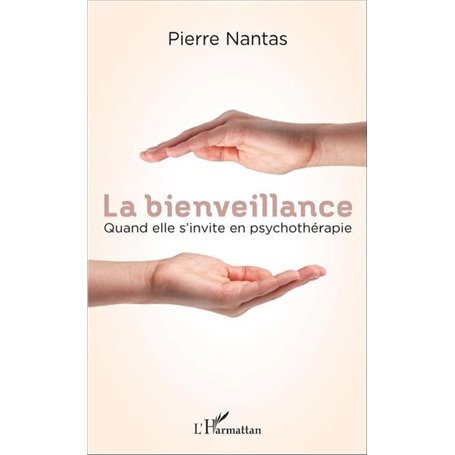 La bienveillance