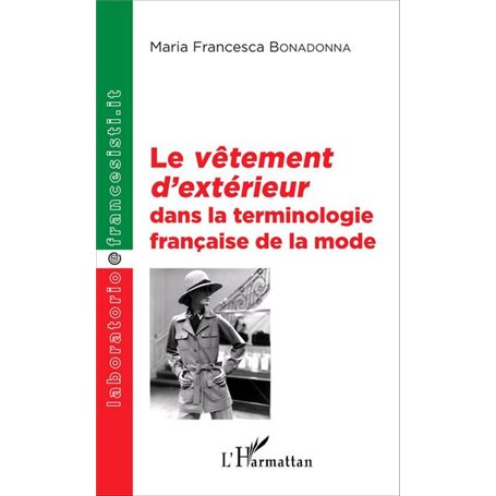 Le -em+vêtement d'extérieur-/em+ dans la terminologie française de la mode