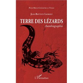 Terre des lézards. Autobiographie