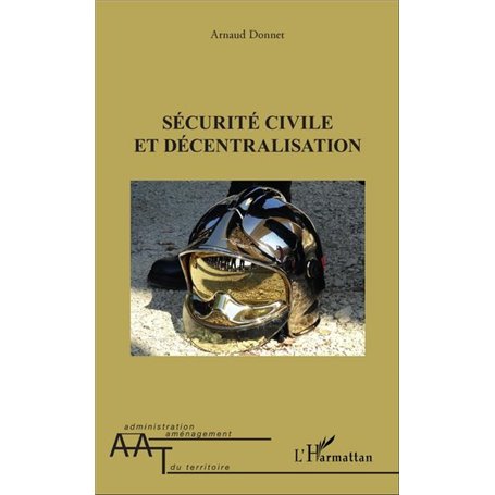 Sécurité civile et décentralisation