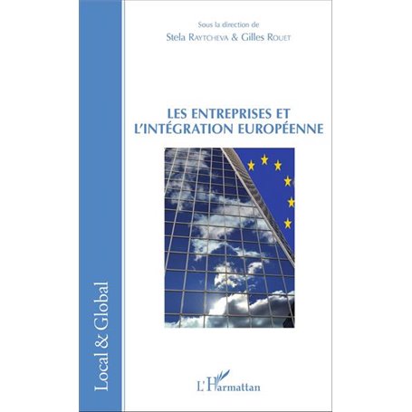 Les Entreprises et l'intégration européenne