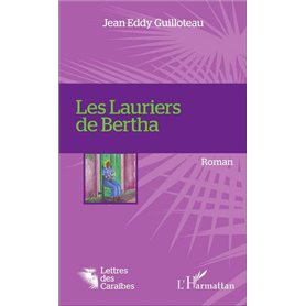 Les Lauriers de Bertha