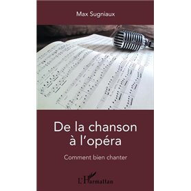 De la chanson à l'opéra