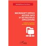 Microsoft office access 2013 et ses multiples applications