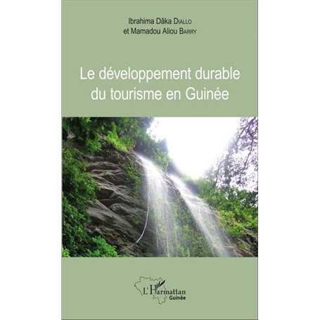 Le développement durable du tourisme en Guinée