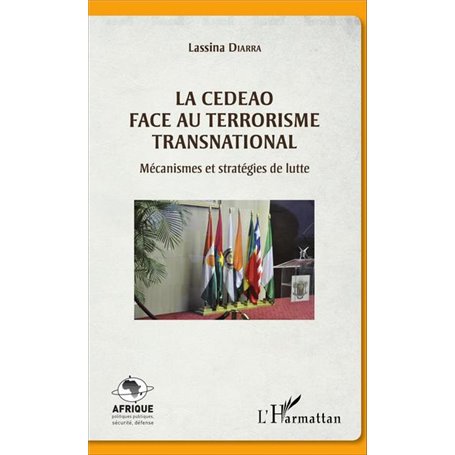 La CEDEAO face au terrorisme transnational