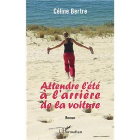 Attendre l'été à l'arrière de la voiture