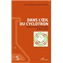 Dans l'oeil du cyclotron