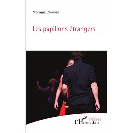 Les papillons étrangers