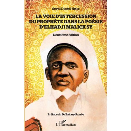 La voie d'intercession du Prophète dans la poésie d'Elhadji Malick Sy