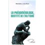 La phénoménologie, identité de l'histoire