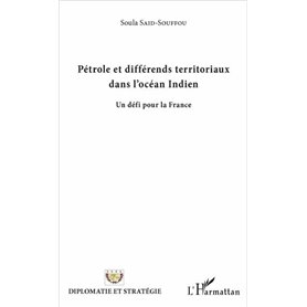 Pétrole et différends territoriaux dans l'Océan Indien