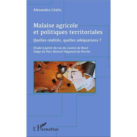 Malaise agricole et politiques territoriales