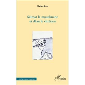 Salmat la musulmane et Alan le chrétien