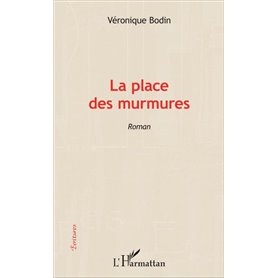 La place des murmures