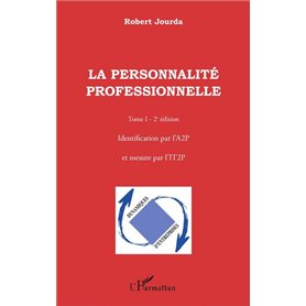 La personnalité professionnelle (Tome 1)