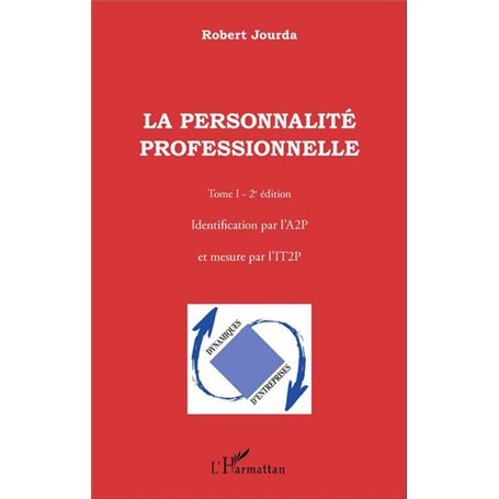 La personnalité professionnelle (Tome 1)