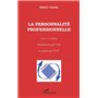 La personnalité professionnelle (Tome 1)