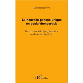 La nouvelle pensée unique en social-démocratie