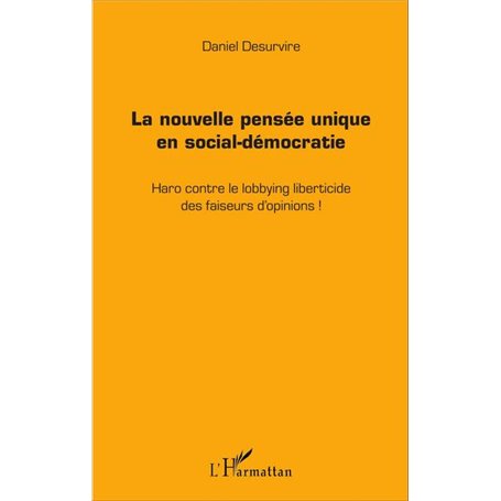 La nouvelle pensée unique en social-démocratie