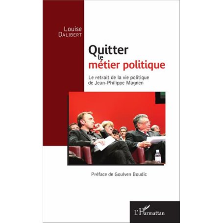 Quitter le métier politique