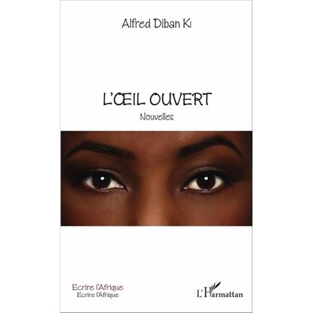 L'œil ouvert