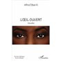 L'œil ouvert