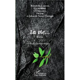 La vie ...